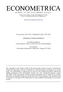 http://www.econometricsociety.org/  Econometrica, Vol. 79, No. 5 (September, 2011), 1591–1625 APPARENT OVERCONFIDENCE JEAN-PIERRE BENOÎT London Business School, London NW1 4SA, United Kingdom