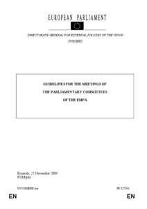 DIRECTORATE-GENERAL FOR EXTERNAL POLICIES OF THE UNION EUROMED GUIDELINES FOR THE MEETINGS OF THE PARLIAMENTARY COMMITTEES OF THE EMPA