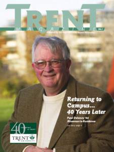 Returning to Campus[removed]Years Later Paul Delaney ‘64 Alumnus-in-Residence see story page 6