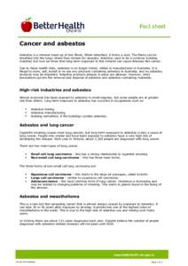 Lung cancer / Occupational diseases / Mesothelioma / Respiratory disease / Cancer / Squamous-cell carcinoma / Non-small-cell lung carcinoma / Treatment of lung cancer / Asbestos and the law / Medicine / Oncology / Asbestos