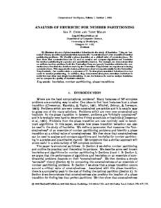 Computational Intelligence, Volume ?, Number ?, 1998  ANALYSIS OF HEURISTIC FOR NUMBER PARTITIONING Ian P. Gent and Toby Walsh fipg,[removed] Department of Computer Science,
