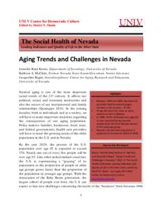 UNLV Center for Democratic Culture Edited by Dmitri N. Shalin The Social Health of Nevada Leading Indicators and Quality of Life in the Silver State
