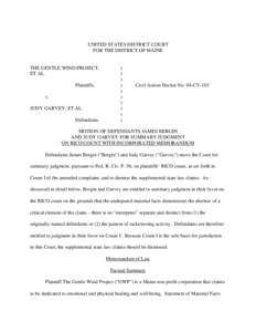 UNITED STATES DISTRICT COURT FOR THE DISTRICT OF MAINE THE GENTLE WIND PROJECT, ET AL. Plaintiffs,