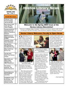 Hostos Library News SPRING 2009 Vol. 1, No. 2 Inside this issue: Professor Tang Presents Barbie