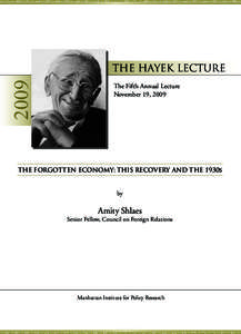 2009  the Hayek Lecture The Fifth Annual Lecture November 19, 2009