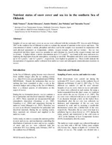 Amur River/Geochemical cycle  Nutrient status of snow cover and sea ice in the southern Sea of Okhotsk Daiki Nomura1,2, Kunio Shirasawa1, Sumito Matoba1, Jun Nishioka1 and Takenobu Toyota1 1