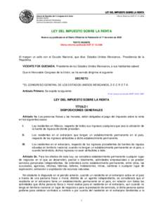 LEY DEL IMPUESTO SOBRE LA RENTA Cámara de Diputados del H. Congreso de la Unión Última Reforma DOFSecretaría General