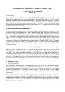 Description of Snow Depth Retrieval Algorithm for ADEOS II AMSR Dr. Alfred Chang and Dr. Richard Kelly NASA/GSFC 1. Introduction The development of a snow depth retrieval algorithm for ADEOS II AMSR has been developed fr