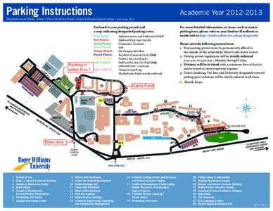 Parking Instructions								Academic Year[removed]Department of Public Safety • One Old Ferry Road • Bristol, Rhode Island 02809 • [removed]For more detailed information on issues such as winter parking bans,