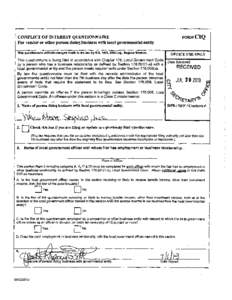 CONFLICT OF INTEREST QUESTIONNAIRE For vendor or other perso!l doing business with local governmental entity FORMCIQ  This questionnaire reflects changes made to the law by H.B. 1491, 80th Leg •• Regular Session.