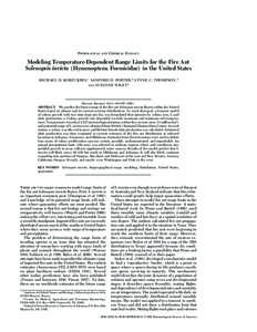 PHYSIOLOGICAL AND CHEMICAL ECOLOGY  Modeling Temperature-Dependent Range Limits for the Fire Ant Solenopsis invicta (Hymenoptera: Formicidae) in the United States MICHAEL D. KORZUKHIN,1 SANFORD D. PORTER,2 LYNNE C. THOMP