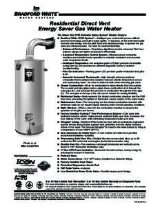 Residential Direct Vent Energy Saver Gas Water Heater Photo is of DS1-50S6FBN