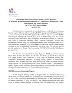 National Council of State Housing Agencies Statement of the National Council of State Housing Agencies to the Senate Appropriations Subcommittee on Transportation, Housing and Urban Development, and Related Agencies