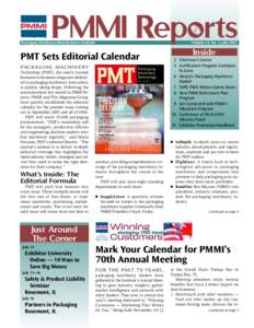 PMMI Reports  Packaging Machinery Manufacturers Institute Volume 13, No. 3, July 2003