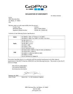 DECLARATION OF CONFORMITY ID: GPDoC[removed]GoPro 3000 Clearview Way San Mateo, CA[removed]USA