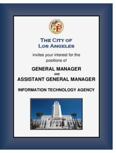 The City of Los Angeles invites your interest for the positions of  GENERAL MANAGER