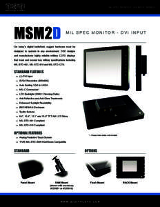 MIL SPEC MONITOR - DVI INPUT (MSM2D)  MSM2D MIL SPEC MONITOR - DVI INPUT