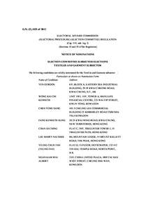 G.N. (E[removed]of 2011 ELECTORAL AFFAIRS COMMISSION (ELECTORAL PROCEDURE) (ELECTION COMMITTEE) REGULATION (Cap. 541, sub. leg. I) (Sections 18 and 19 of the Regulation) NOTICE OF NOMINATIONS