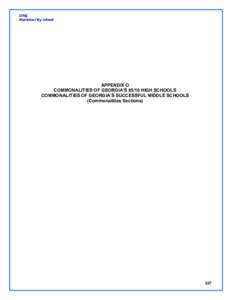 SING Marietta City Schools APPENDIX O COMMONALITIES OF GEORGIA’S[removed]HIGH SCHOOLS COMMONALITIES OF GEORGIA’S SUCCESSFUL MIDDLE SCHOOLS