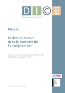 Digital Copyrights for E-Learning  Manuel Le droit d’auteur dans le contexte de l’enseignement