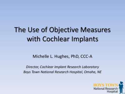 Objective Measures in Cochlear Implants