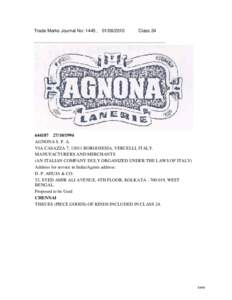 Trade Marks Journal No: 1445 , [removed]Class[removed]1994 AGNONA S. P. A.