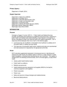 Emergency Support Function 8 – Public Health and Medical Services  Washington State CEMP Primary Agency: Department of Health (DOH)