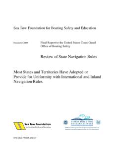 Sea Tow Foundation for Boating Safety and Education  December 2009 Final Report to the United States Coast Guard Office of Boating Safety