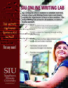 SIU ONLINE WRITING LAB Think a nationally ranked research University is out of your reach?