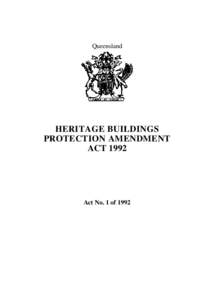 Queensland  HERITAGE BUILDINGS PROTECTION AMENDMENT ACT 1992