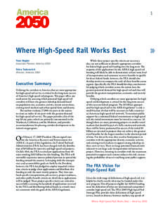 1  Where High-Speed Rail Works Best Yoav Hagler Associate Planner, America 2050 Petra Todorovich