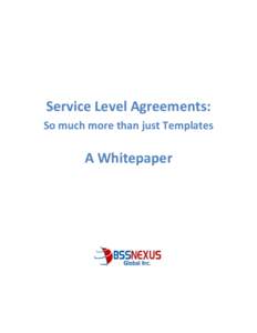 SLAs: So much more that just Templates