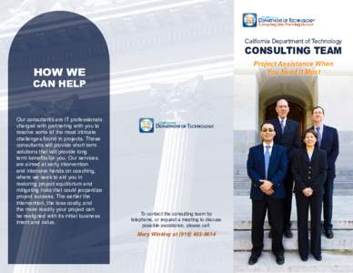 California Department of Technology Consulting team Project Assistance When You Need It Most