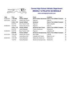 Carmel High School Athletic Department  WEEKLY ATHLETIC SCHEDULE www.carmelgreyhounds.com Date[removed]