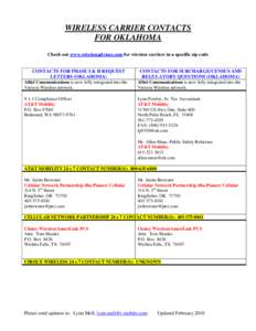 WIRELESS CARRIER CONTACTS FOR OKLAHOMA Check out www.wirelessadvisor.com for wireless carriers in a specific zip code CONTACTS FOR PHASE I & II REQUEST LETTERS (OKLAHOMA)