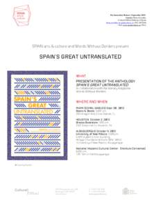 For Immediate Release | September 2013	
   Contact: Berta Corredor Cultural Office| Embassy of Spain berta.corredor @ spainculture.us | [removed] + Info: www.spainculture.us | Press 	
  