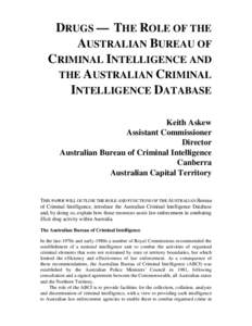 Drugs : the role of the Australian Bureau of Criminal Intelligence and the Australian Criminal Intelligence Database