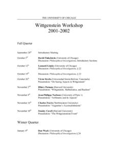 THE UNIVERSITY OF CHICAGO  Wittgenstein WorkshopFall Quarter September 28th