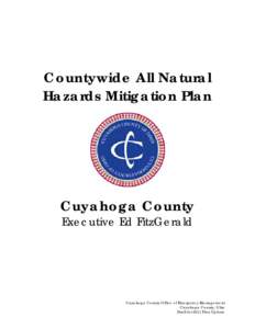 Countywide All Natural Hazards Mitigation Plan Cuyahoga County Executive Ed FitzGerald