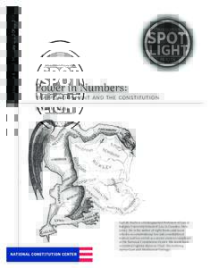 Issue 4 | May[removed]Power in Numbers: REAPPORTIONMENT AND THE CONSTITUTION