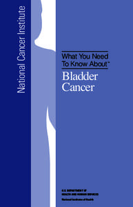 Bladder cancer / Aging-associated diseases / Carcinoma / Transitional cell carcinoma / Cancer / Prostate cancer / Urinary bladder / Prostate / Management of cancer / Medicine / Oncology / Anatomy