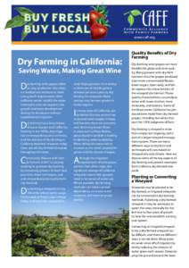 www.caff.org  Dry Farming in California: Saving Water, Making Great Wine  D