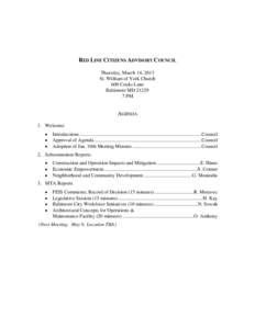 RED LINE CITIZENS ADVISORY COUNCIL Thursday, March 14, 2013 St. William of York Church 600 Cooks Lane Baltimore MD[removed]PM