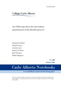 ISSNAre Gibbs­type priors the most natural generalization of the Dirichlet process?  Pierpaolo De Blasi