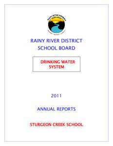 RAINY RIVER DISTRICT SCHOOL BOARD DRINKING WATER SYSTEM  2011