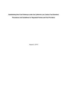 Emission standards / Fuels / Biofuels / Low-carbon economy / Low-carbon fuel standard / Air dispersion modeling / Emission intensity / Ethanol fuel / Coal / Environment / Chemistry / Air pollution