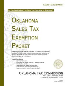 Sales Tax Exemption Do You Need to Apply for Sales Tax Exemption in Oklahoma? Oklahoma Sales Tax Exemption