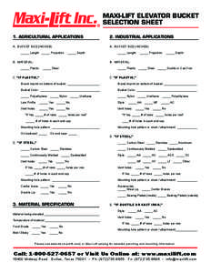 MAXI-LIFT ELEVATOR BUCKET SELECTION SHEET 1. AGRICULTURAL APPLICATIONS