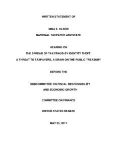 Government / Identity theft / Office of the Taxpayer Advocate / Tax evasion / Tax return / Theft / Law / Public administration / IRS tax forms / Taxation in the United States / Internal Revenue Service / Crimes