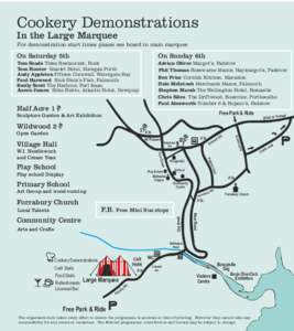 Cookery Demonstrations In the Large Marquee For demonstration start times please see board in main marquee
